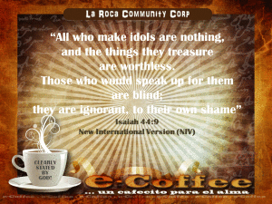 1eCoffee Isaiah 44.9 011614