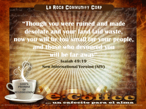 1eCoffee Isaiah 49.19 021014