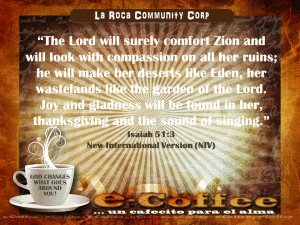 1eCoffee Isaiah 51.3 021414