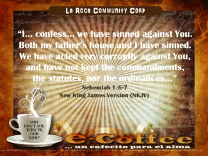 1eCoffee Nehemiah 1.6-7 031914