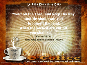 1eCoffee Psalm 37.34 031114