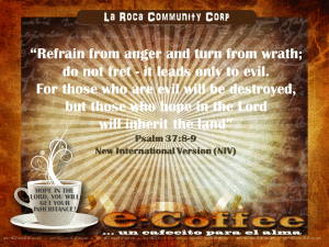 1eCoffee Psalm 37.8-9 030514