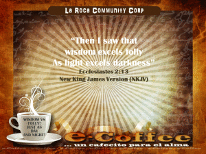 1eCoffee Ecclesiastes 2.13 040314