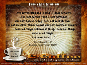 1eCoffee 1 Corinthians 13.4-8 021015