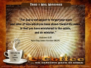 1eCoffee Hebrews 6.10 052115